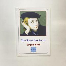 The Short Stories of Virginia Woolf