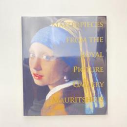 マウリッツハイス美術館展 オランダ・フランドル絵画の至宝 展覧会図録