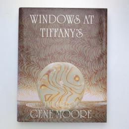 Windows at Tiffany's The Art of Gene Moore