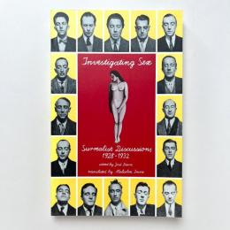 Investigating Sex: Surrealist Discussions