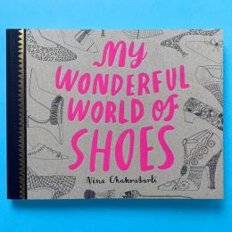 My Wonderful World of Shoes