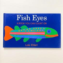 Fish Eyes: A Book You Can Count On