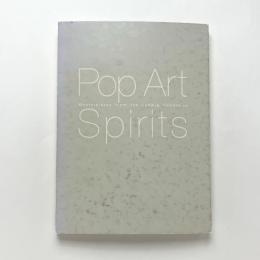 ポップ・アート：20世紀の大衆芸術革命：ルートヴィヒ・コレクション
