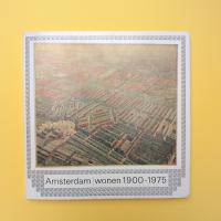 Amsterdam｜wonen 1900-1975