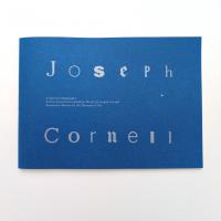 コレクション Highlight ジョセフ・コーネル ー新収蔵品を迎えてー