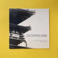 The Thinking Hand:Tools and Traditions of Japanese Carpenter カタログ