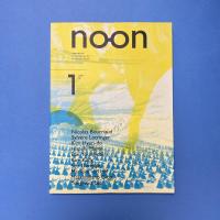 noon Vol.1 2009 Violence of the Spectacle