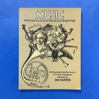 Music：A Pictorial Archive of Woodcuts and Engravings 