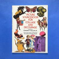 Picture sourcebook for collage and decoupage