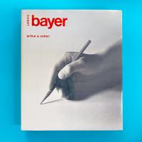 Herbert Bayer: The Complete Work
