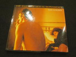 The ballad of sexual dependency