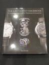 The Wristwatch Handbook: A Comprehensive Guide to Mechanical Wristwatches