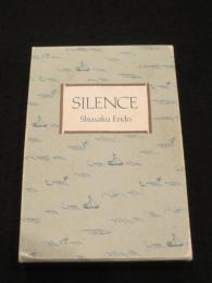 Silence　＜英語版　「沈黙」＞