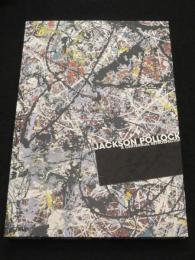 生誕100年ジャクソン・ポロック展 = Jackson Pollock