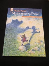 Pen to Paper: My Imaginary Friend