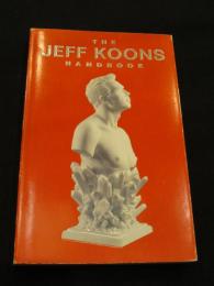 Jeff Koons  The Handbook 【英語】