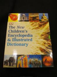 The New Children's Encyclopedia & Illustrated Dictionary