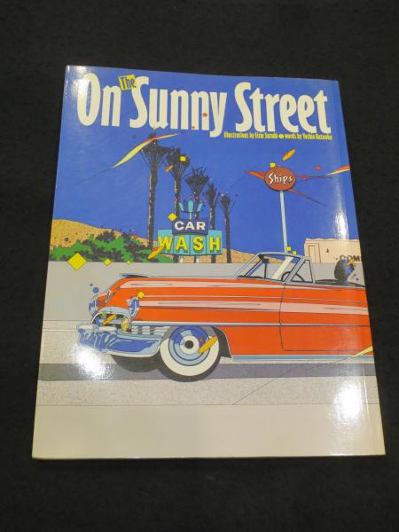 On The Sunny Street 鈴木英人画集 On The Sunny Street 鈴木英人画集