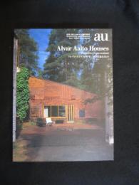 a+u 建築と都市　1998年6月臨時増刊　アルヴァ・アアルトの住宅 : その永遠なるもの