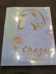 The Lithographs of Chagall 4  (1969-1973)