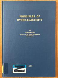 Principles of Hydro-Elasticity