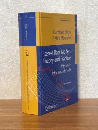 Interest Rate Models - Theory and Practice: With Smile, Inflation and Credit. (Springer Finance)