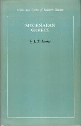Mycenaean Greece  (States & Cities of Ancient Greece)