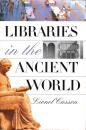 Libraries in the Ancient World