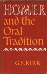 Homer and the Oral Tradition