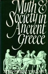Myth and Society in Ancient Greece