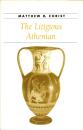 The Litigious Athenian (Ancient Society and History) 