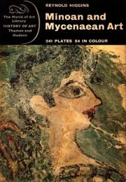 Minoan and Mycenaean Art 