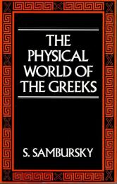 The Physical World of the Greeks 