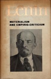 Lenin : Materialism and Empirio-criticism