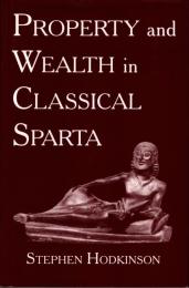 Property and Wealth in Classical Sparta