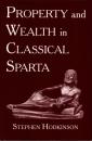 Property and Wealth in Classical Sparta