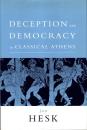 Deception and Democracy in Classical Athens
