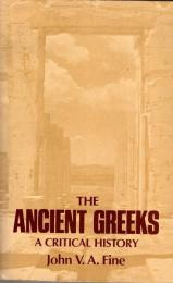 The Ancient Greeks: A Critical History