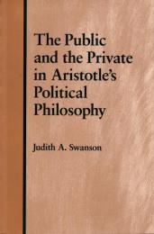 The Public and the Private in Aristotle's Political Philosophy