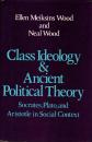 Class Ideology and Ancient Political Theory