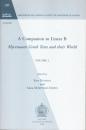 A Companion to Linear B : Mycenaean Greek Texts and their World. Volume 1