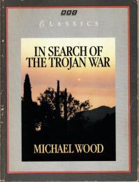 In Search of the Trojan War