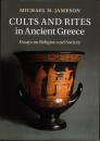 Cults and Rites in Ancient Greece
