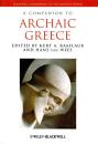 A Companion to Archaic Greece