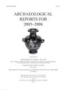 Archaeological reports for 2005-2006 No.52