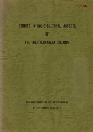 Studies in socio-cultural aspects of The Mediterranean Islands