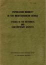 Population Mobility in the Mediterranean World: Studies in the Historical and Contemporary Aspects