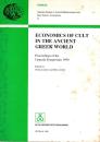 Economics of Cult in the Ancient Greek World: Proceedings of the Uppsala Symposium 1990