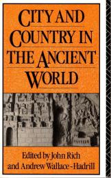 City and Country in the Ancient World