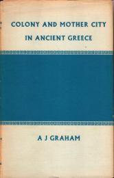 Colony and Mother City in Ancient Greece